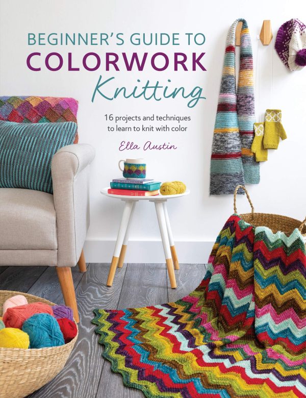 BEGINNERS GUIDE COLORWORK KNITTING - Ella Austin Online now