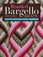 Braided Bargello by Ruth Ann Berry Sale